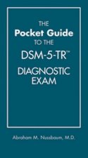 The Pocket Guide To The DSM5TR TM Diagnostic Exam