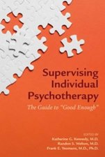 Supervising Individual Psychotherapy