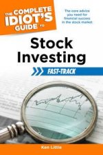 The Complete Idiots Guide to Stock Investing FastTrack