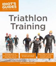 Idiots Guides Triathlon Training