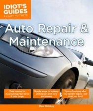 Idiots Guides Auto Repair  Maintenance