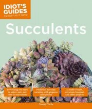 Idiots Guides Succulents