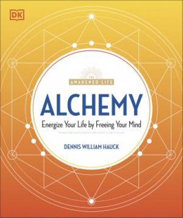 Alchemy by Dennis William Hauck