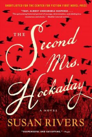 The Second Mrs. Hockaday by Susan Rivers