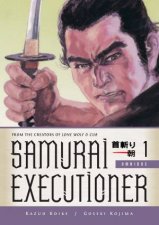 Samurai Executioner Omnibus 1