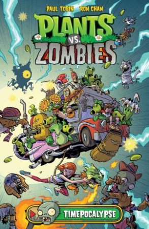 Plants vs Zombies Timepocalypse by Paul Tobin