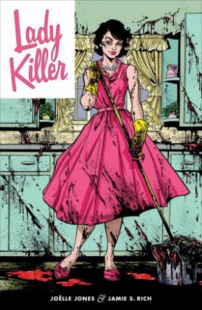 Lady Killer by Jamie Rich