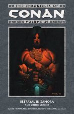 The Chronicles Of Conan Volume 34 Betrayal In Zamora And Other Stories