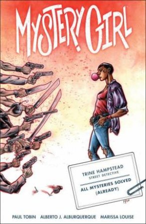 Mystery Girl: Vol. 01 by Paul Tobin