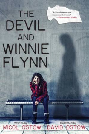 The Devil And Winnie Flynn by Micol Ostow