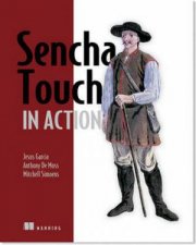 Sencha Touch in Action