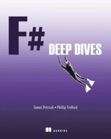 F# Deep Dives