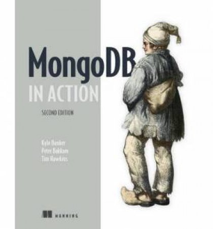 MongoDB in Action by Kyle Banker