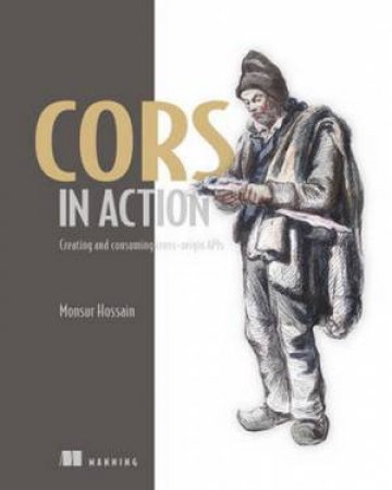 CORS in Action by Monsur Hossain
