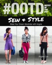 OOTD Outfit Of The Day Sew And Style Make Your Dream Wardrobe With Angela