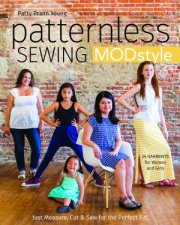 Patternless Sewing Mod Style 24 Garments For Women And Girls