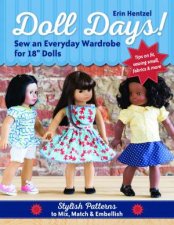 Doll Days Sew An Everyday Wardrobe For 18 Dolls