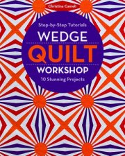 Wedge Quilt Workshop