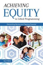 Achieving Equity In Gifted Programming