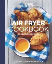Good House Keeping Air Fryer Cookbook