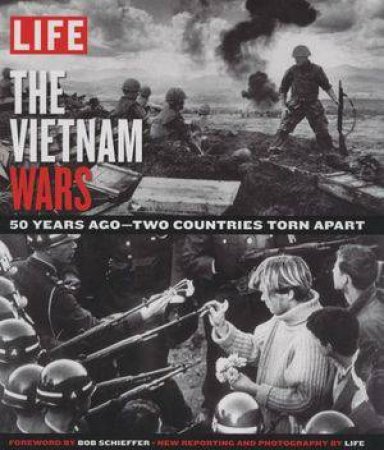 LIFE: The Vietnam Wars by Various