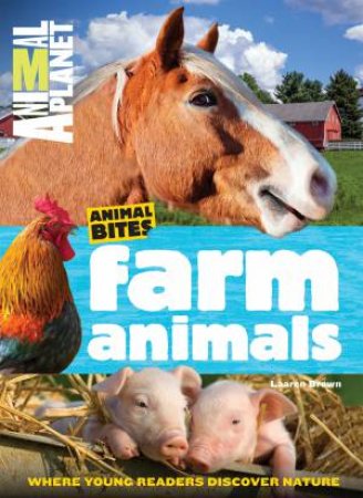 Animal Planet: Animal Bites: Farm Animals by Various