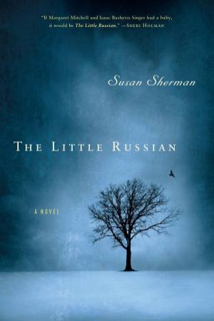 The Little Russian by Susan Sherman