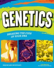 Genetics Breaking the code of your DNA