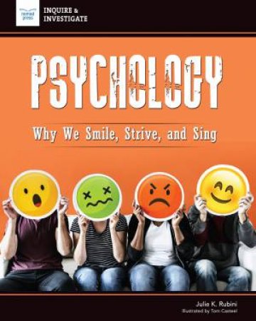 Psychology by Julie Rubini & Tom Casteel