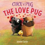 Chick n Pug The Love Pug