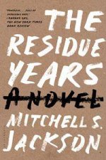 The Residue Years