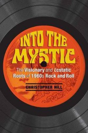 Into The Mystic by Christopher Hill