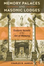 Memory Palaces And Masonic Lodges