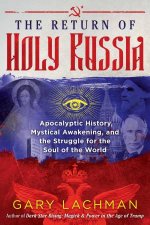 The Return Of Holy Russia
