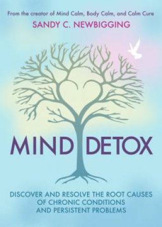 Mind Detox by Sandy C. Newbigging