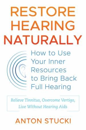 Restore Hearing Naturally