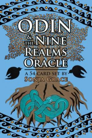 Odin And The Nine Realms Oracle by Sonja Grace