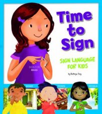 Time to Sign Sign Language for Kids