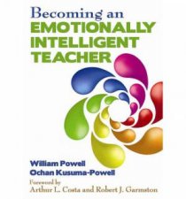 Becoming an Emotionally Intelligent Teacher