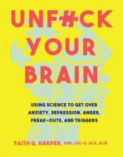 Unfck Your Brain