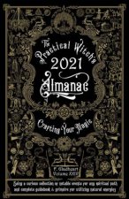 The Practical Witchs Almanac 2021