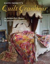 Kaffe Fassetts Quilt Grandeur