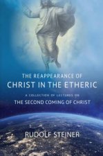 Reappearance Of Christ In The Etheric