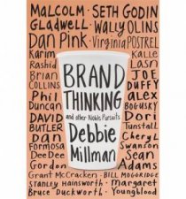 Brand Thinking and Other Noble Pursuits