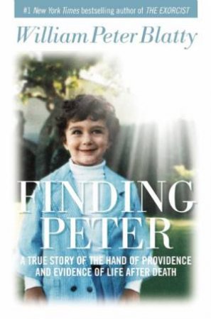 Finding Peter by William Peter Blatty