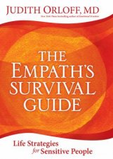 The Empaths Survival Guide