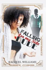 Falling for My Side Dude Renaissance Collection