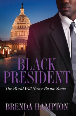 Black President by Brenda Hampton