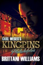 Carl Webers Kingpins Philadelphia