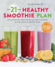 The 21Day Healthy Smoothie Plan